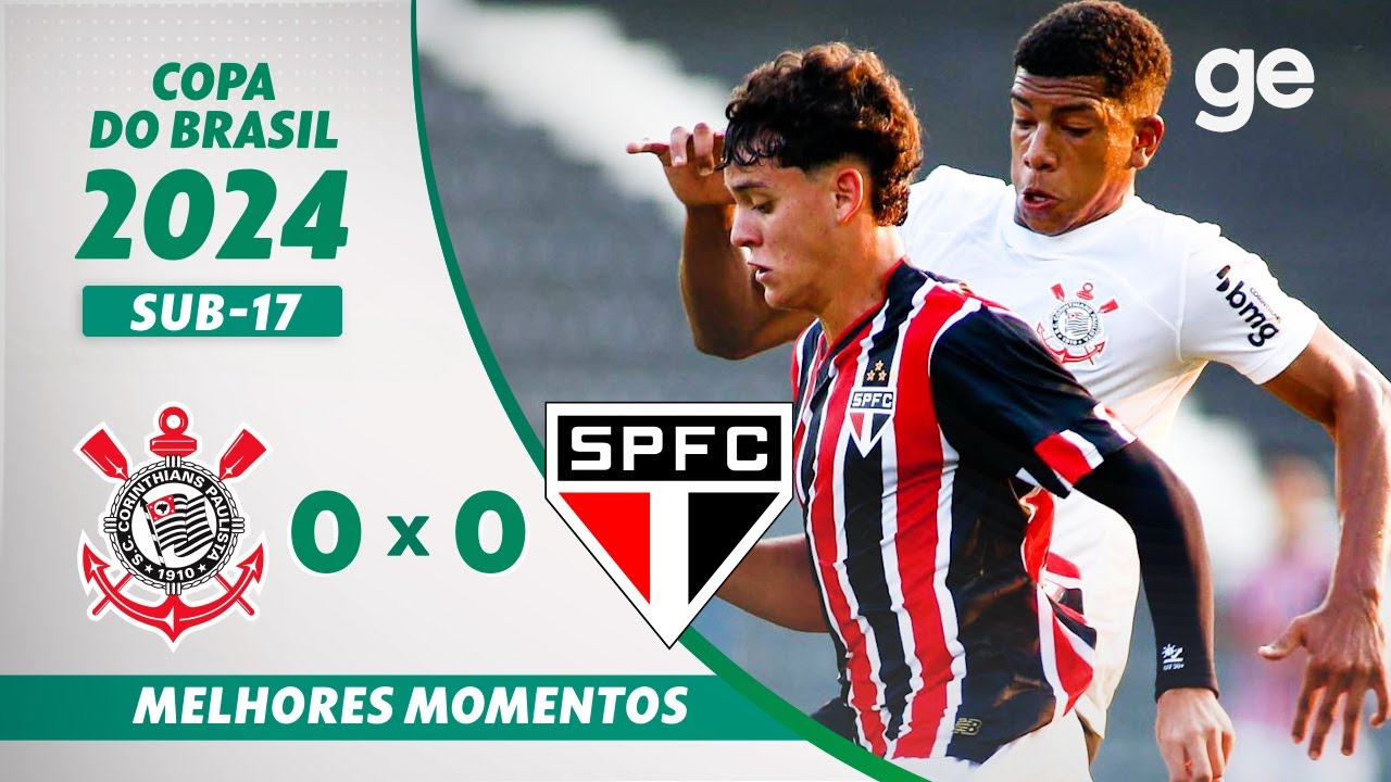 CORINTHIANS 0 X 0 SÃO PAULO | MELHORES MOMENTOS | COPA DO BRASIL SUB-17 | ge.globo