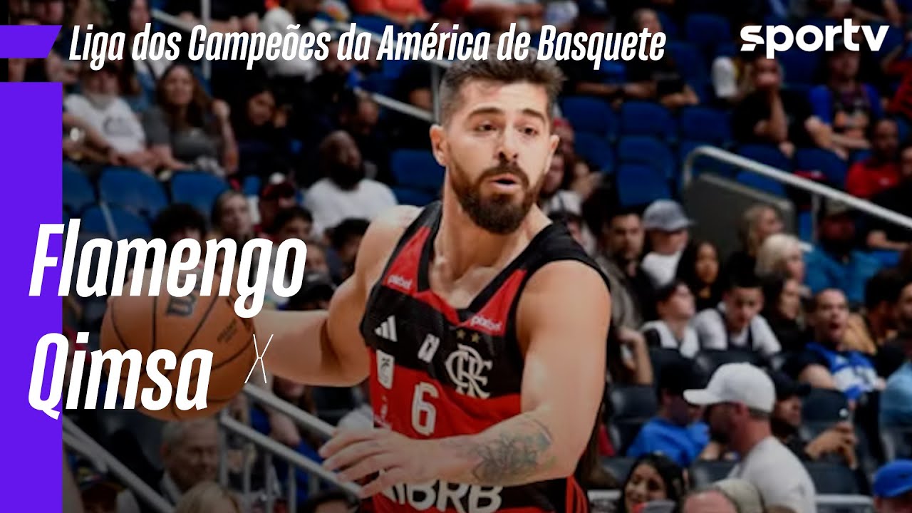 FLAMENGO 80 X 92 QIMSA | MELHORES MOMENTOS | LIGA DOS CAMPEÕES DA AMÉRICA DE BASQUETE | sportv