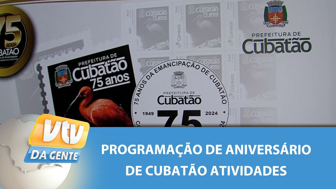 Programação de aniversário de Cubatão conta com diversas atividades | VTV da Gente