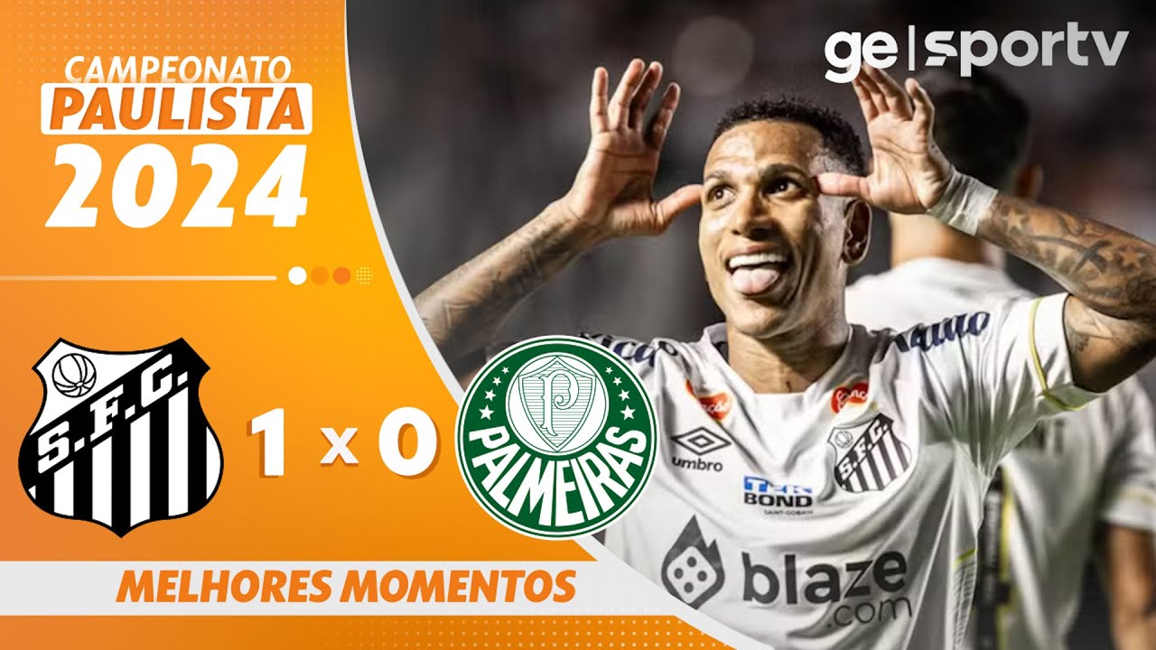 SANTOS 1 X 0 PALMEIRAS | MELHORES MOMENTOS | FINAL DO CAMPEONATO PAULISTA 2024 | ge.globo
