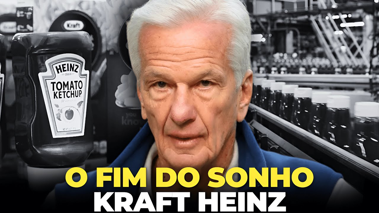 SONHO GRANDE DEMAIS? – POR QUE JORGE PAULO LEMANN DEIXOU A KRAFT HEINZ?