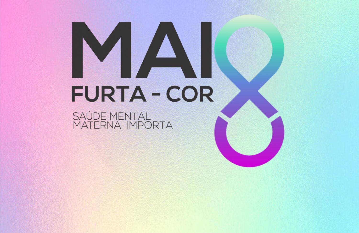 Secretaria de Sade define aes do Maio Furta-Cor, ms de conscientizao da sade mental materna