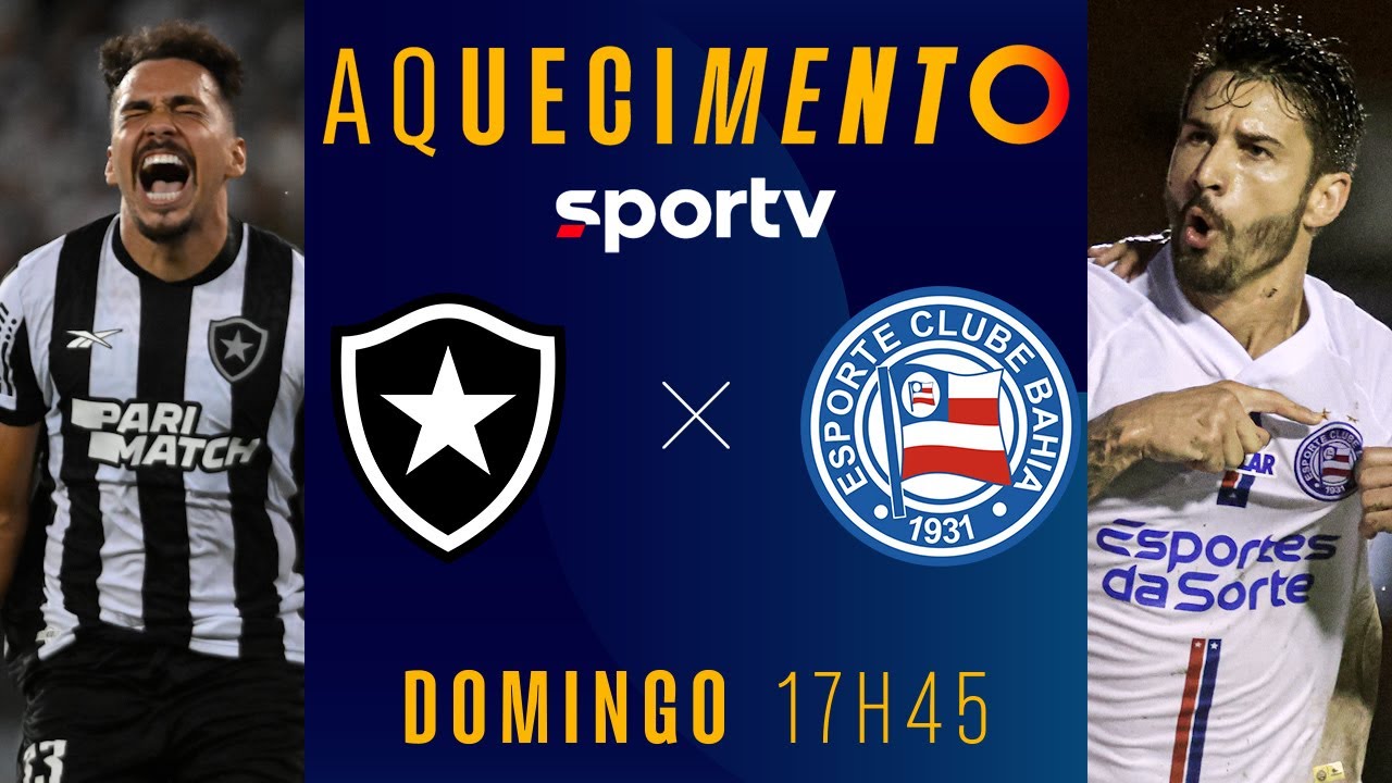 BOTAFOGO X BAHIA | AQUECIMENTO AO VIVO E COM IMAGENS | BRASILEIRÃO 2024 | #live | sportv