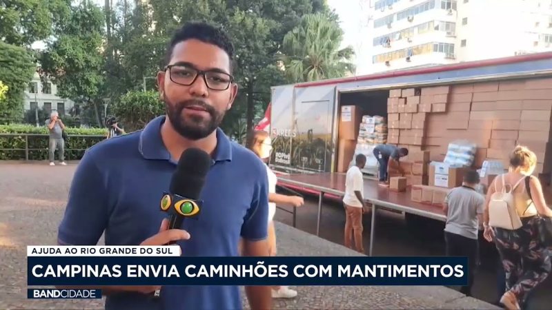 Campinas envia caminhões com mantimentos ao Rio Grande do Sul