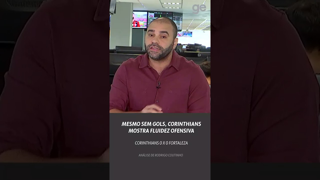 MESMO SEM GOLS, CORINTHIANS MOSTRA EVOLUÇÃO CONTRA O FORTALEZA | ANÁLISE TÁTICA | #shorts | ge.globo