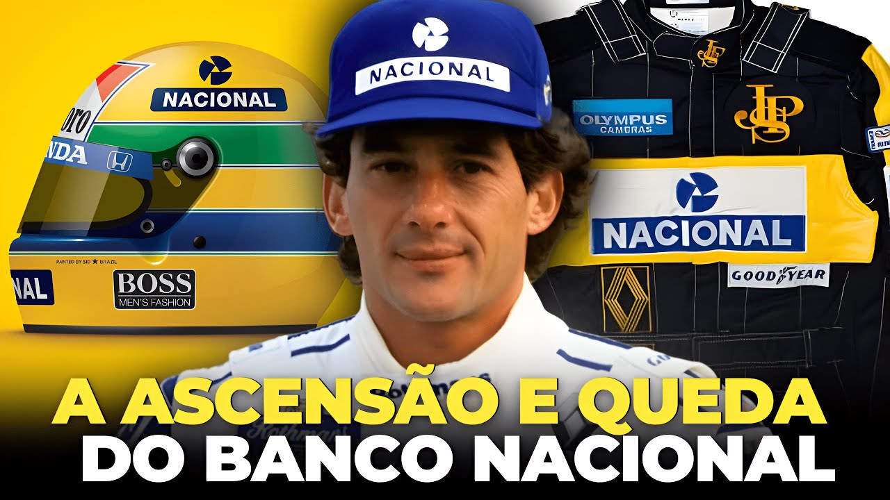 O QUE ACONTECEU COM O PATROCINADOR DE SENNA? – A HISTÓRIA DO BANCO NACIONAL