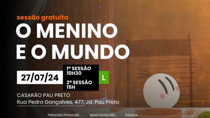 Animação "O menino e o mundo" será exibida gratuitamente no dia 27 de julho