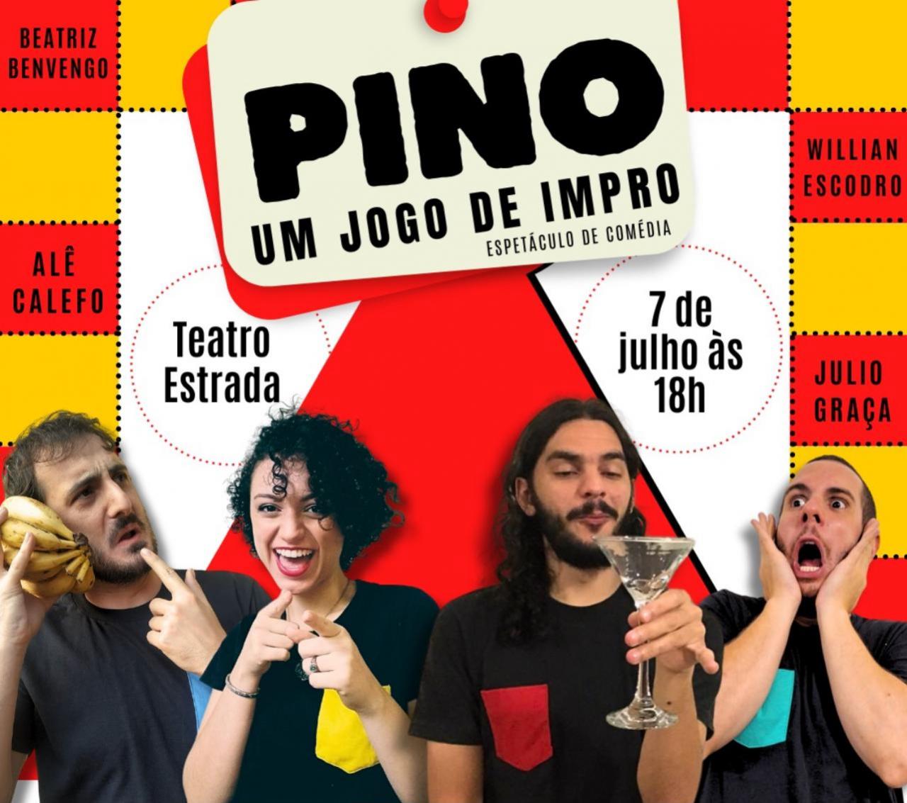 Comédia gratuita "PINO – Um Jogo de Impro" acontece no dia 7 de julho no Teatro Estrada