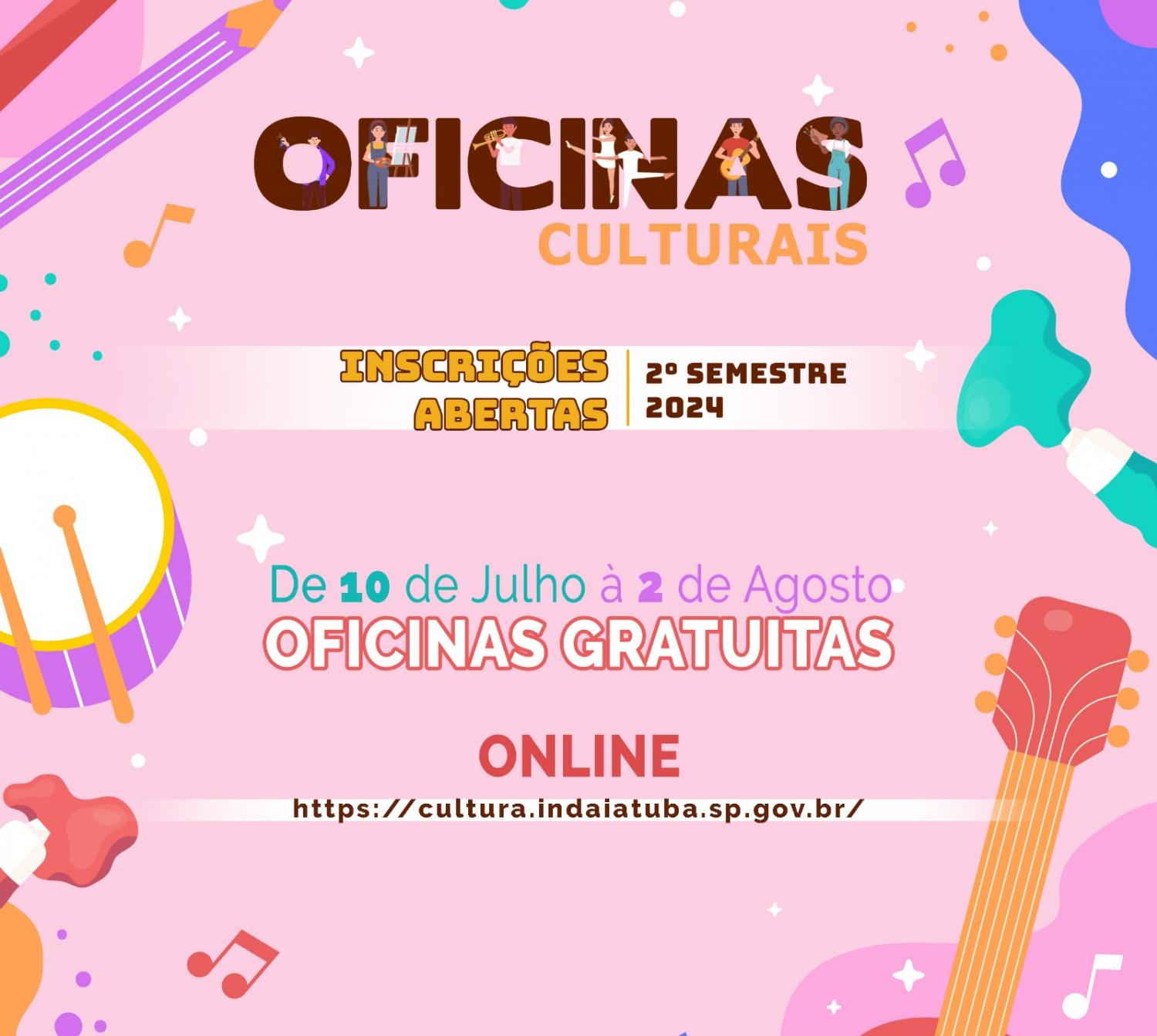 Inscrições para vagas remanescentes das Oficinas Culturais para o 2º semestre estão abertas