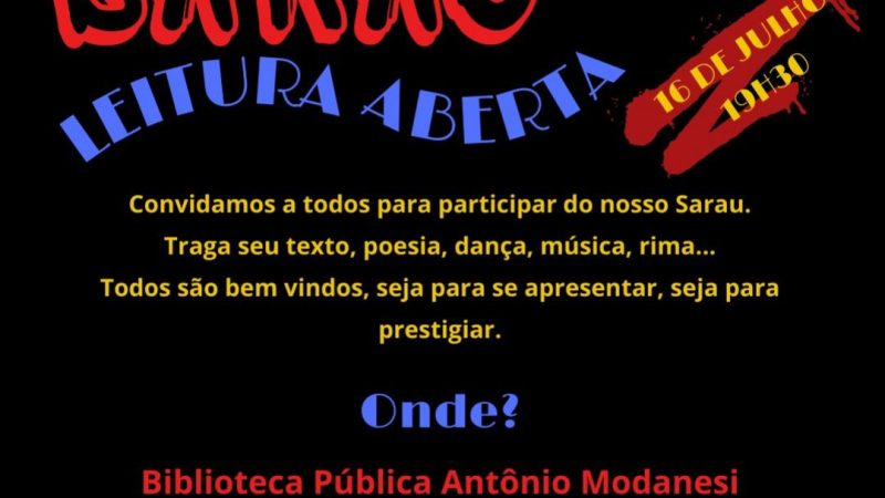 Leitura Aberta acontece no dia 16 de julho na Biblioteca Pública Antônio Modanesi