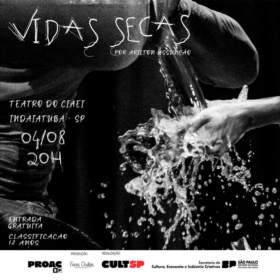 Workshop de Dança Contemporânea e encenação da peça Vidas Secas acontecem no dia 4 de agosto