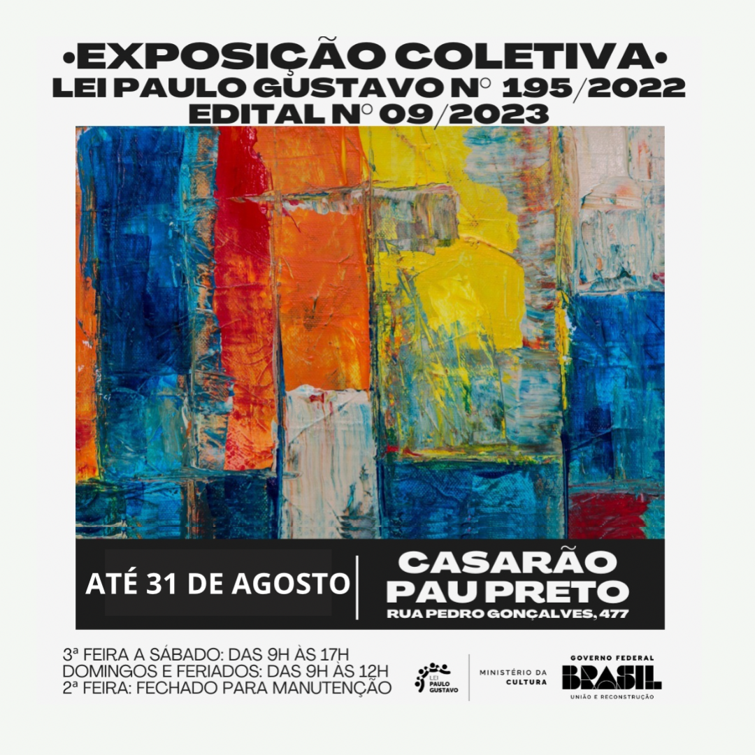 Cultura realiza Exposição de Artes Visuais dos artistas locais contemplados pela LEI Paulo Gustavo
