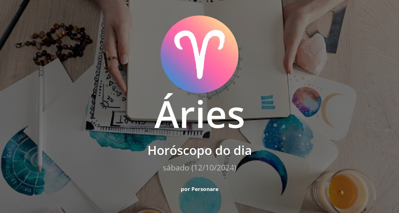 Horóscopo de Áries: veja a previsão para hoje, sábado (12/10/2024)