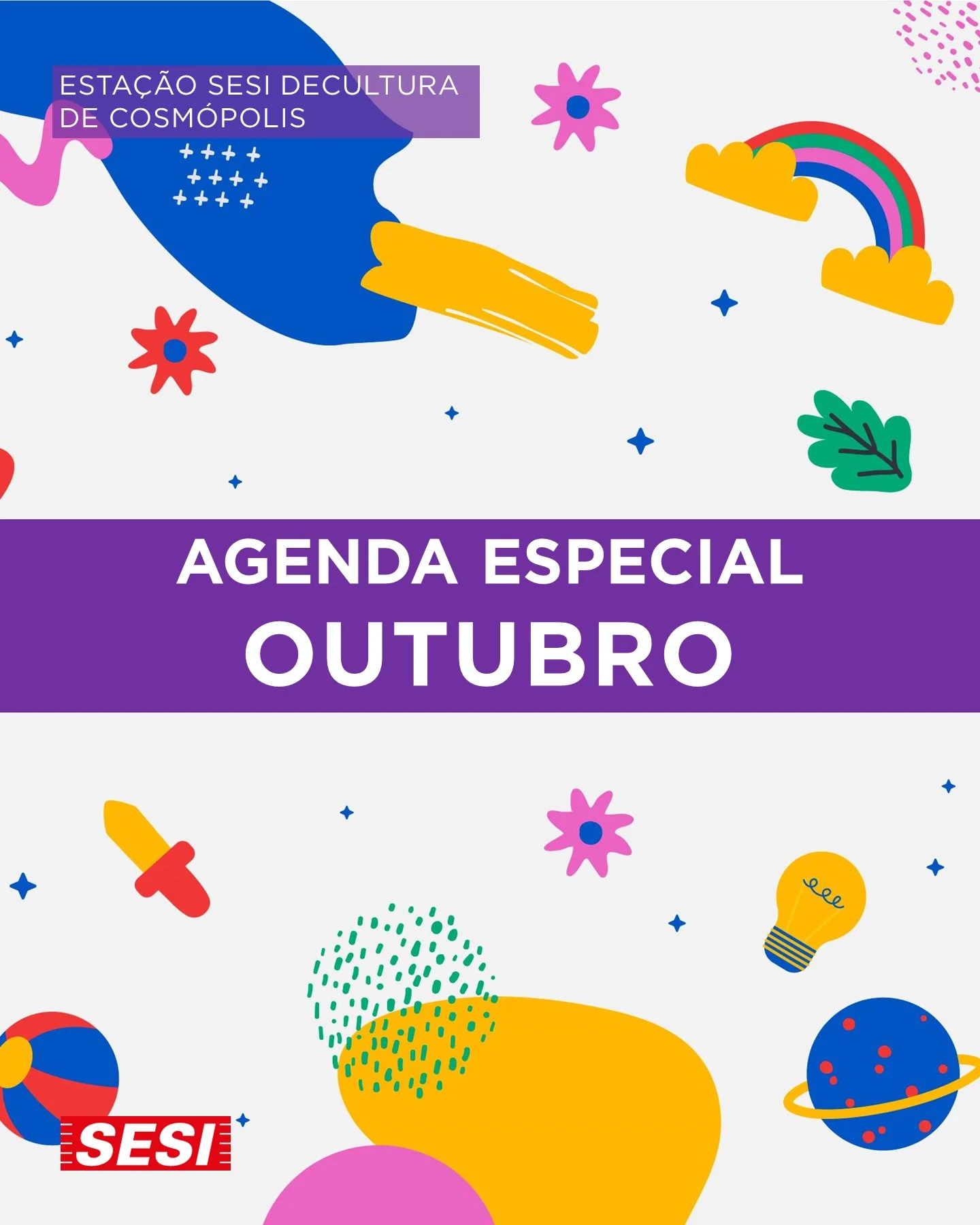 Semana especial das crianças na Estação SESI Cosmópolis! – Prefeitura Municipal de Cosmópolis – Jornal Aqui Paulínia
