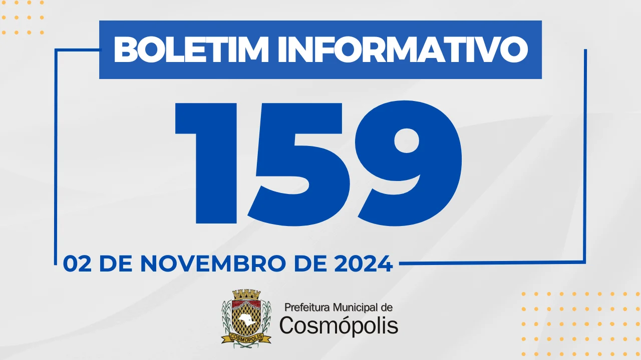 Boletim Informativo 159 – Prefeitura Municipal de Cosmópolis – Jornal Aqui Paulínia