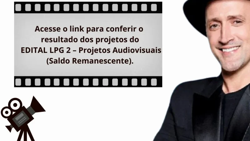 RESULTADO DOS PROJETOS AUDIOVISUAIS LPG – Prefeitura Municipal de Cosmópolis – Jornal Aqui Paulínia