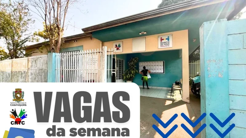 Vagas da semana – Prefeitura Municipal de Cosmópolis – Jornal Aqui Paulínia