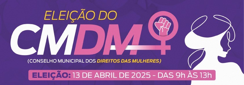 Eleição do Conselho Municipal dos Direitos das Mulheres de Hortolândia acontece neste domingo (13/04) – Jornal Aqui Paulínia