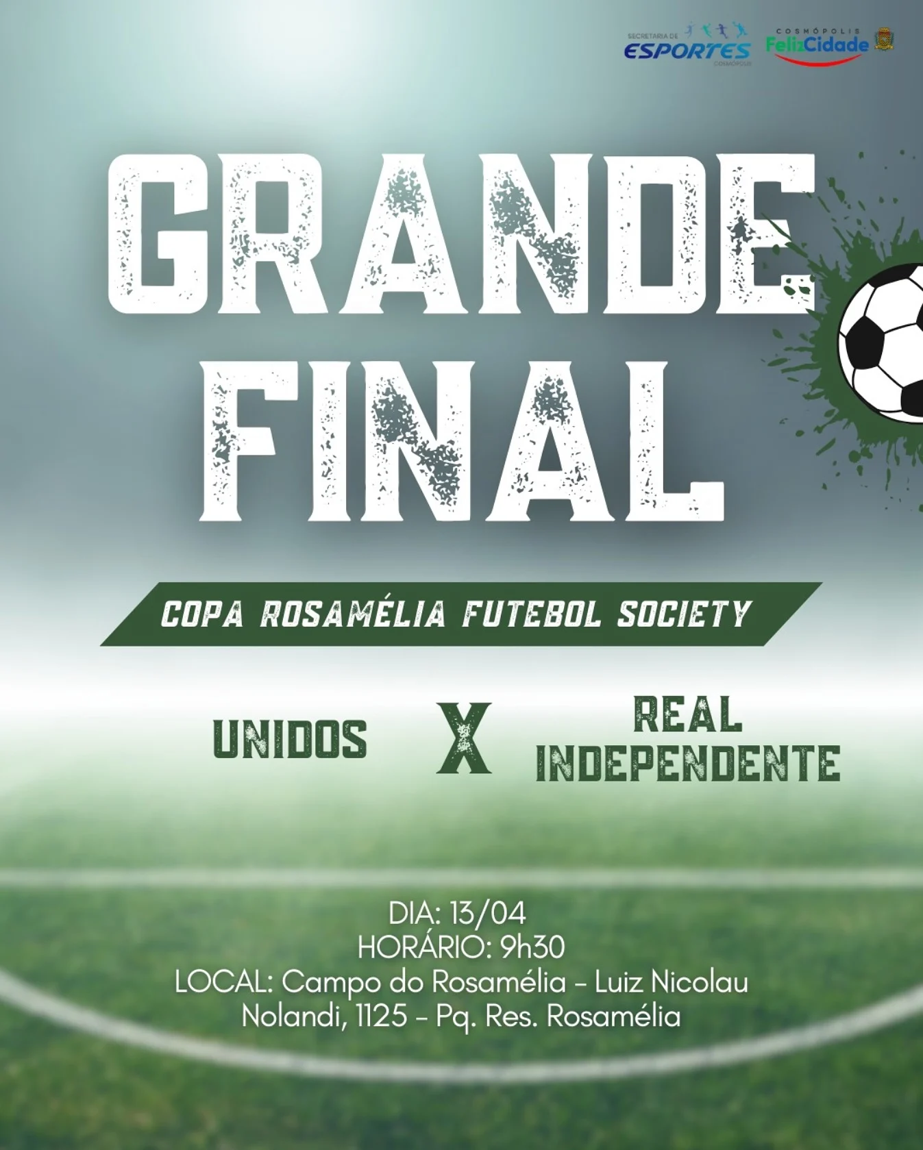 Final da Copa Rosamélia – Prefeitura Municipal de Cosmópolis – Jornal Aqui Paulínia
