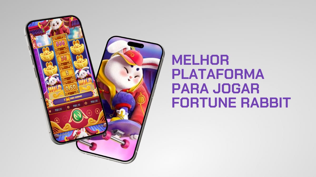 Melhor plataforma para jogar Fortune Rabbit: Top 5 atualizado