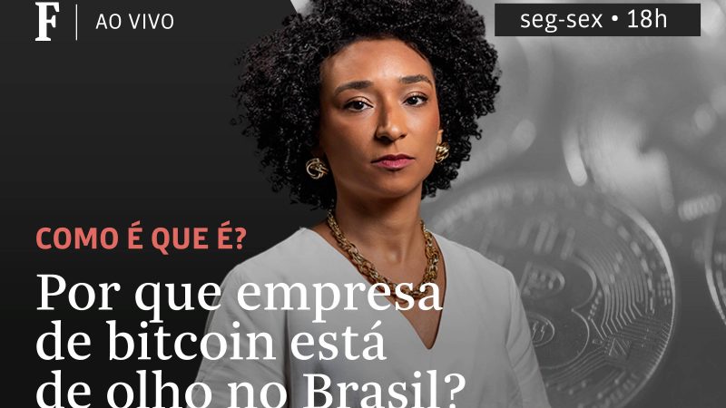 Por que empresa de bitcoin está de olho no Brasil? – 31/07/2025 – Tv Folha
